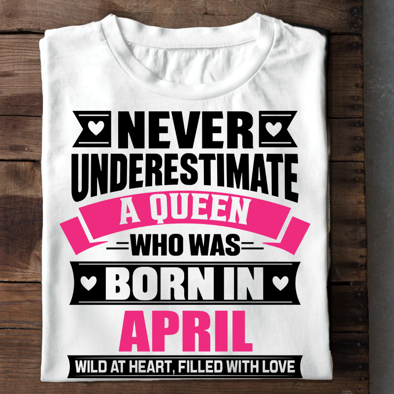 004-15- Never Underestimate A Queen - April