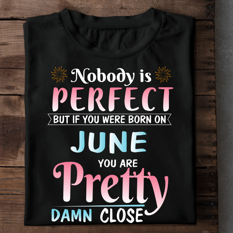 006-08- Nobody Is Perfect - June